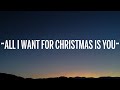 Mariah Carey - All I Want For Christmas Is You Lyrics