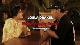 KARAOKE Version - LOELA DRAKEL - MABUK ANGGUR MERAH