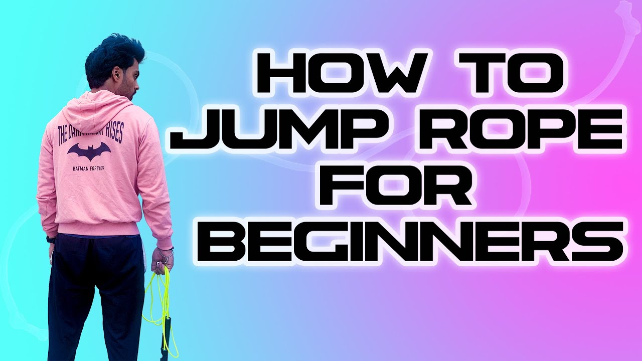 How To Jump Rope For Beginners In Hindi YouTube