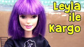 Barbie Günlükleri Leyla Ile Amerika Alışverişi Kargosu