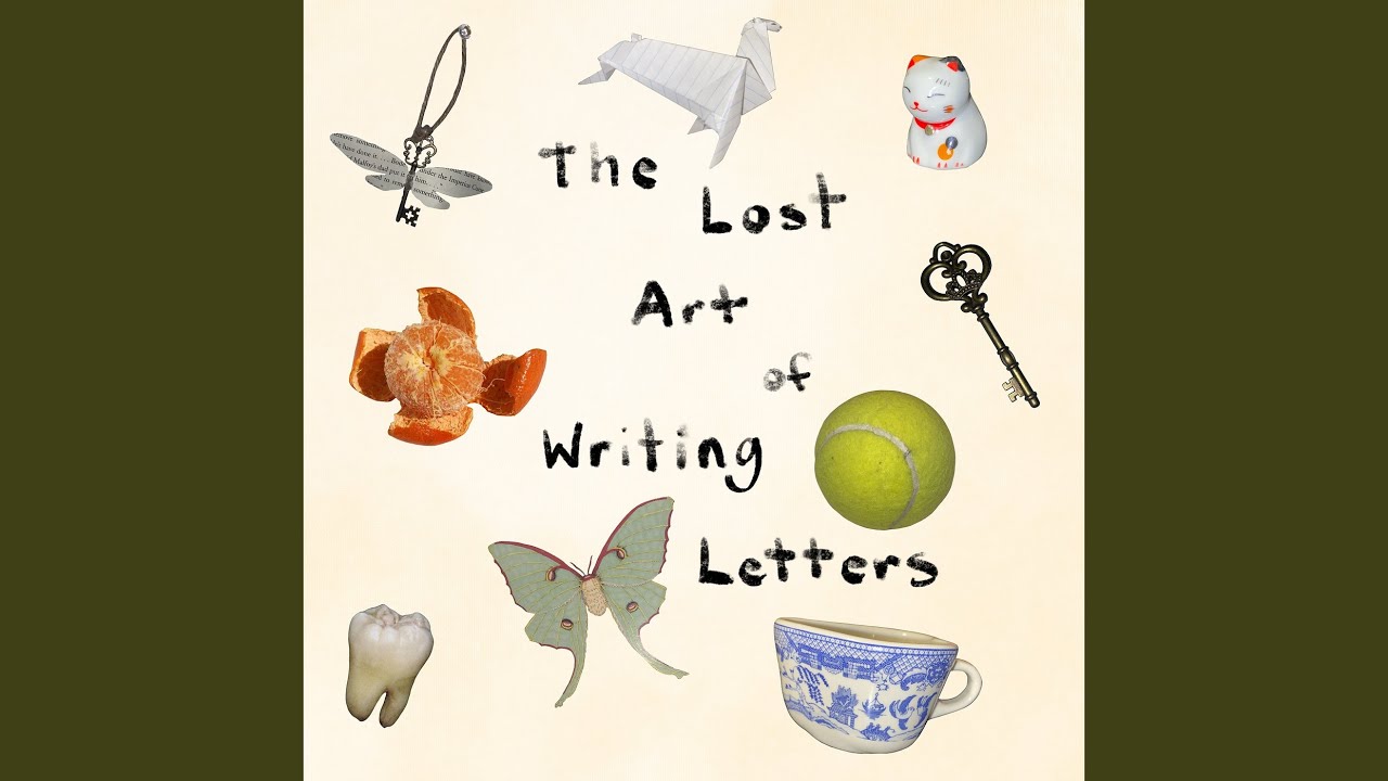 The Lost Art of Writing Letters
