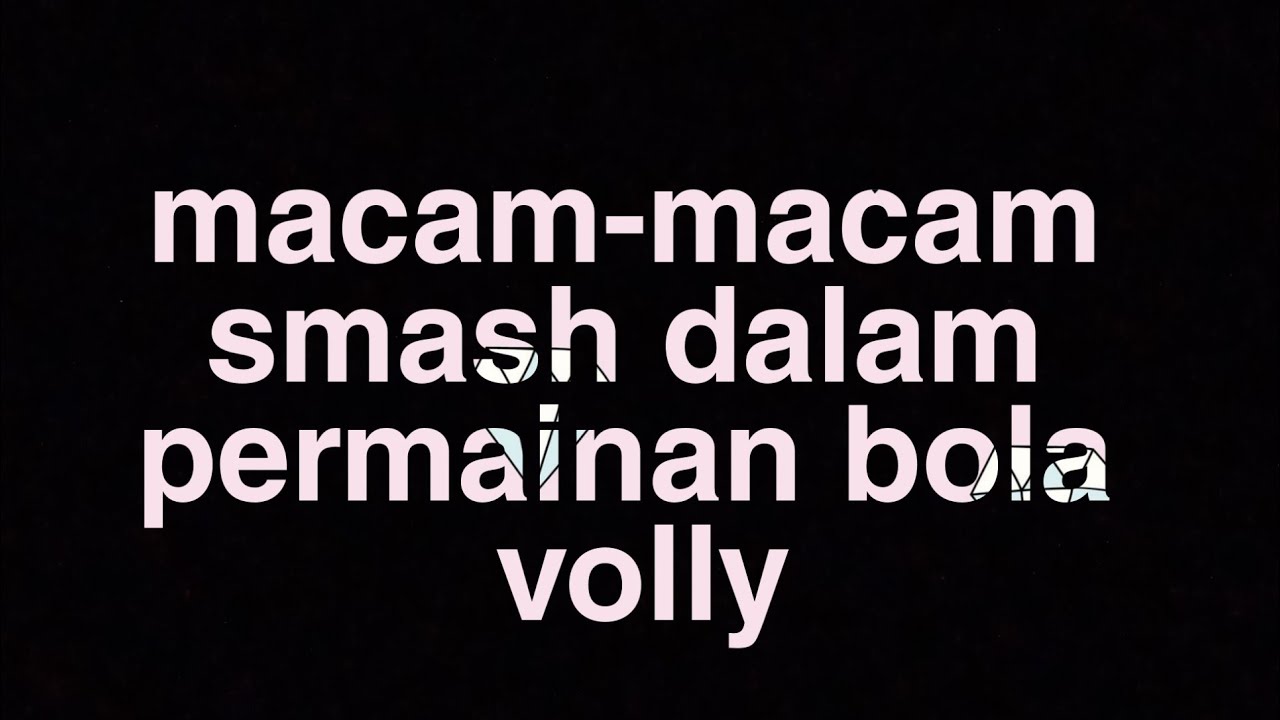 Pemain yang bertugas melakukan serangan dari depan dengan cara memukul bola sekeras-kerasnya adalah