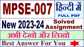 mpse 007 solved assignment 2023-24 in Hindi / mpse 007 solved assignment 2024 / ignou mpse 007