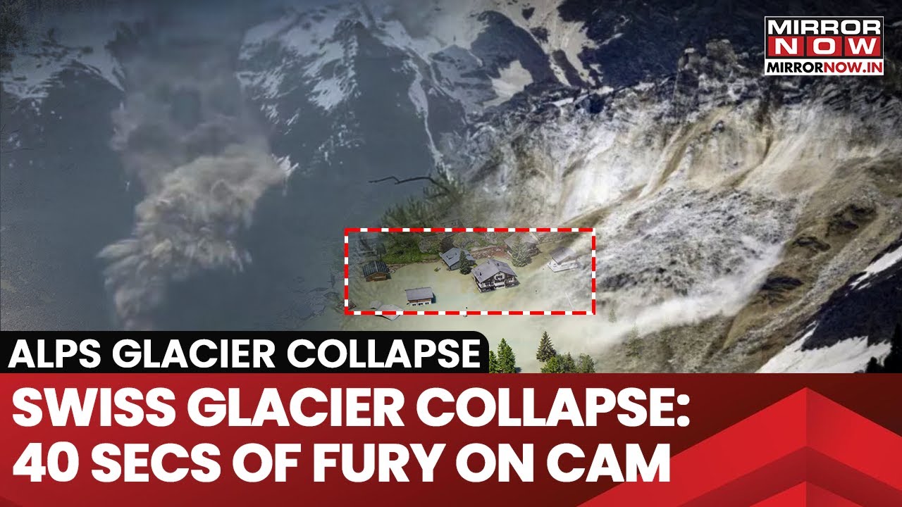 Switzerland Glacier Collapse: Massive Avalanche Buries Blatten