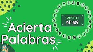 129 / ACIERTA PALABRAS  ROSCO Nº129