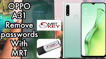 OPPO A31 Remove Password with MRT 100% CPH-2015