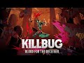 KILLBUG: Blood for the Deceiver - Update Trailer