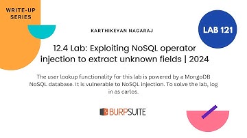12.4 Lab: Exploiting NoSQL operator injection to extract unknown fields - Karthikeyan Nagaraj | 2024