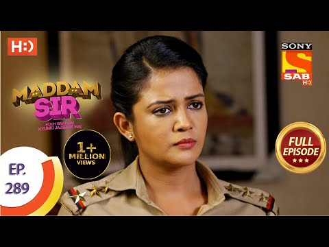 Maddam Sir - मैड्डम सर - Ep 289 - Full Episode - 3rd September  2021