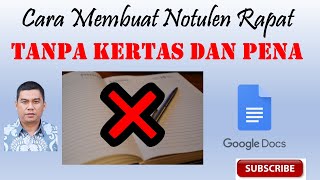 Cara Membuat Notulen Rapat Tanpa kertas dan Pena