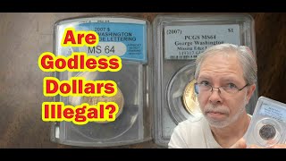 Why Put God On Coins? Are Godless Dollars Illegal?