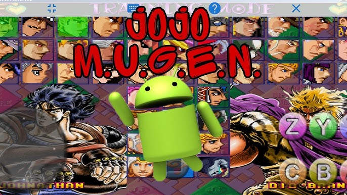 Finally got Jojo's BA mugen working on my phone! : r/EmulationOnAndroid