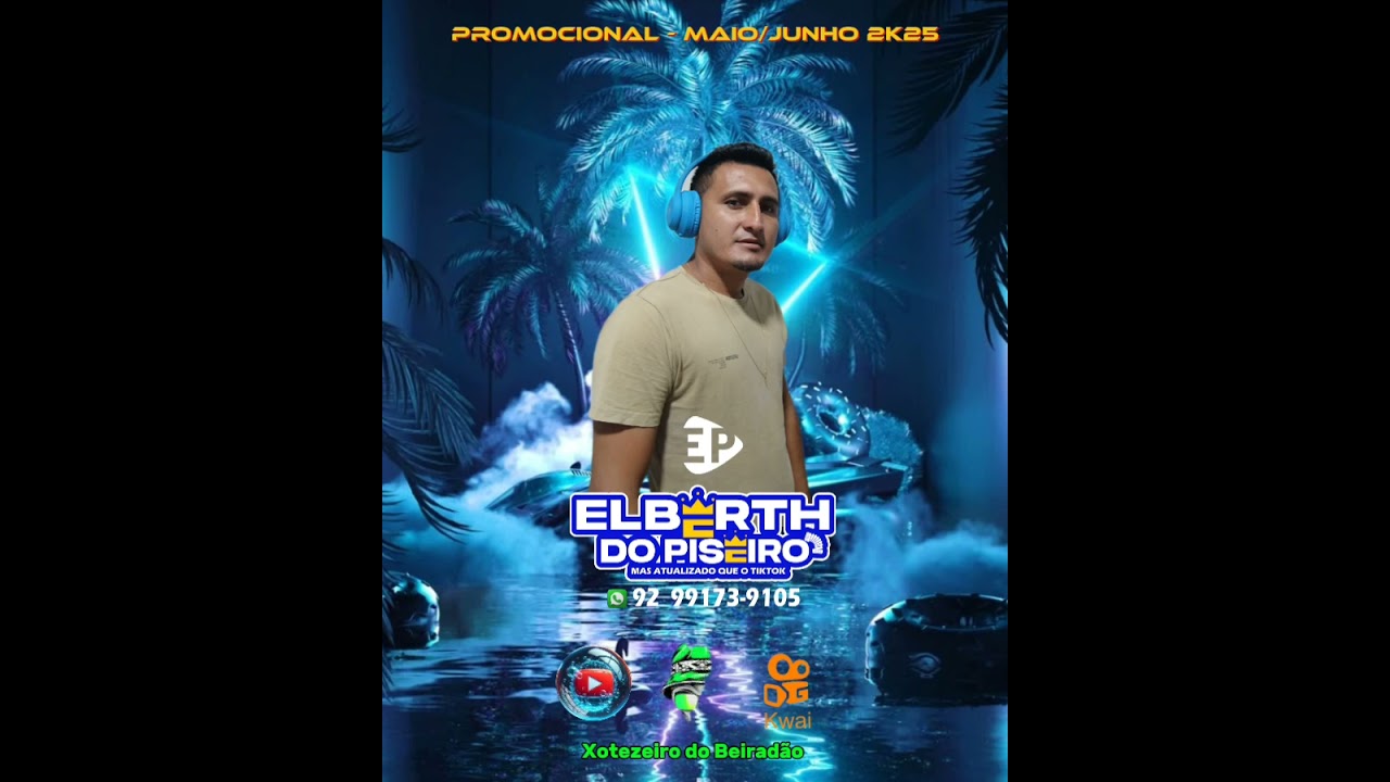 Elberth do Piseiro - Promocional Maio/Junho 2k25