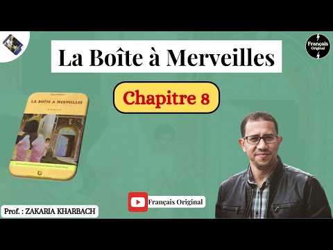 La Boîte à Merveilles Chapitre 8