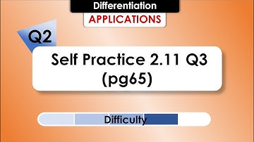Lesson 5: APPLICATIONS OF DIFFERENTIATION | Q2 | KSSM Textbook F5 Self Practice 2.11 Q3