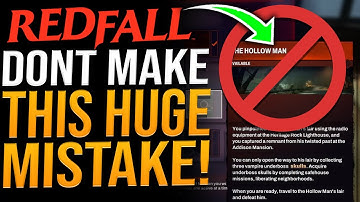 Redfall: DONT MAKE THIS MISTAKE - 99% of players do not know about this!