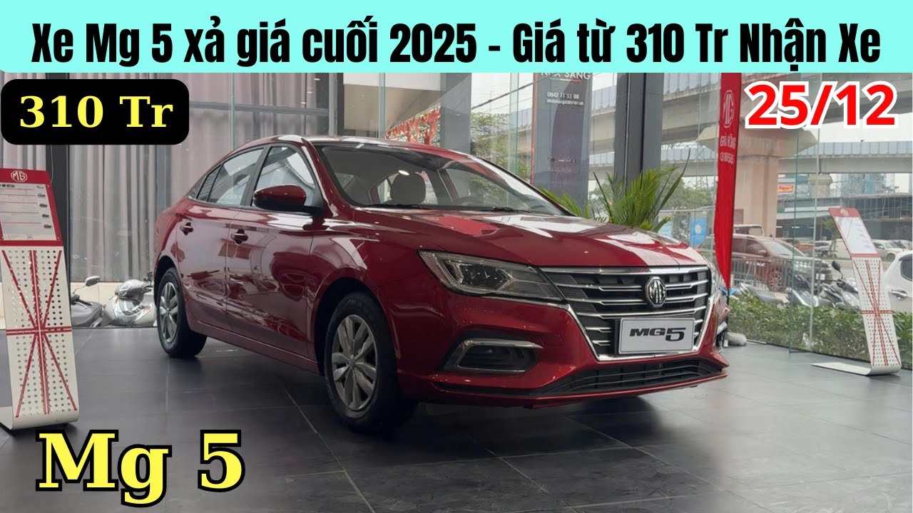 ✅Xả Giá cuối năm Mg 5 giảm còn 310 triệu Số Sàn | Sedan 5 chỗ Rộng hơn Mazda3 và KIA K3