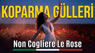 Ferdi Tayfur - Koparma Gülleri Non Cogliere Le Rose (Türkçe Italian Epic Opera Version) Soprano