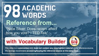 98 Academic Words Ref from Nate Silver: Does racism affect how you vote | TED Talk