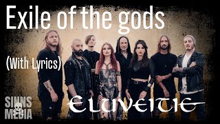 Download Lagu Eluveitie - Exile of the gods (lyrics) MP3