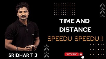 Time & Distance | Speed Solving | RAILWAY EXAM Target 2022 | Damal Dumil | Sridhar TJ | VERANDARACE