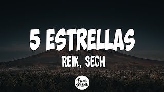 Reik, Sech - 5 Estrellas (Letra)