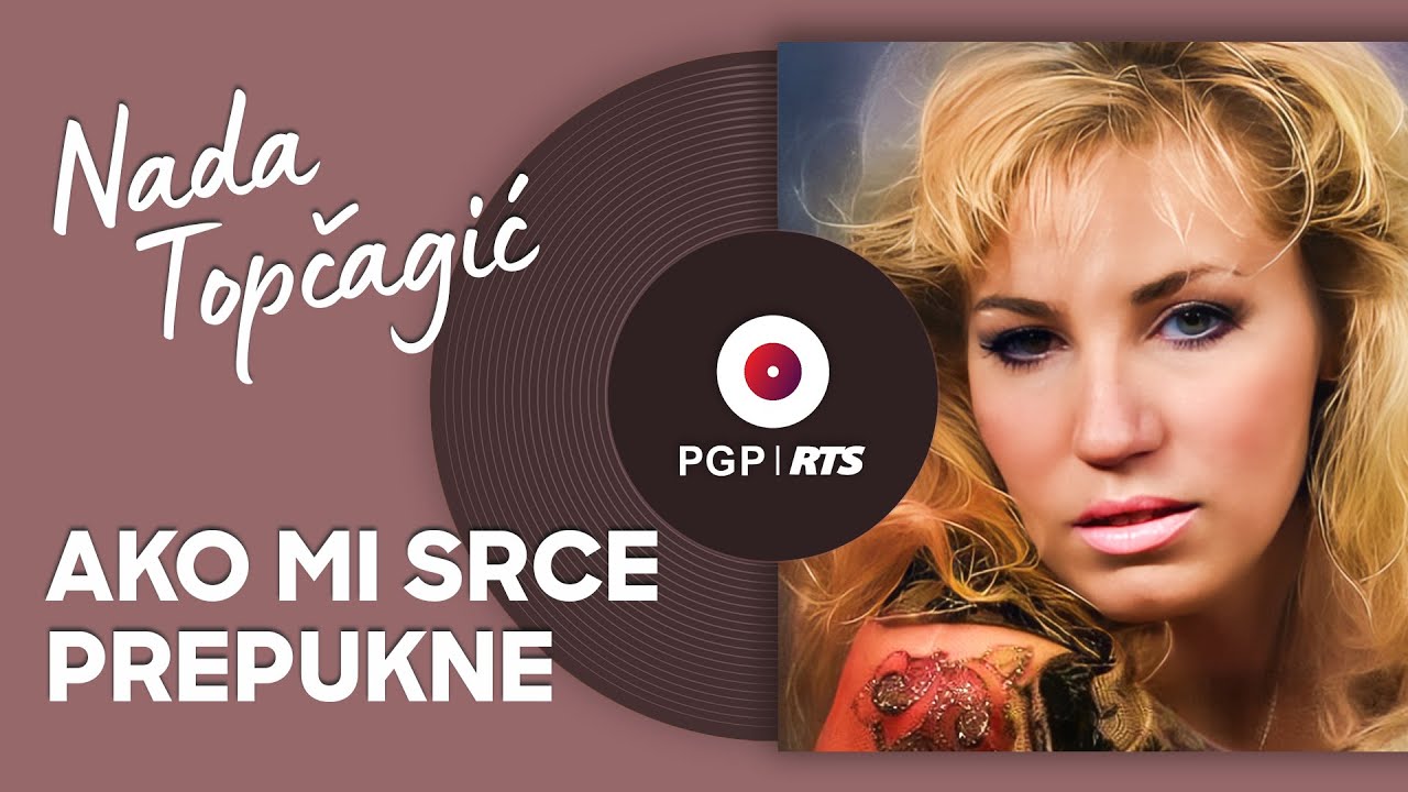 Nada Topčagić - Ako mi srce prepukne - (Audio 1990) HD