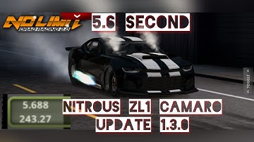 No Limit Drag Racing 2.0: Nitrous ZL1 Camaro 5.6 Second Tune (Update 1.3.0) Read Description