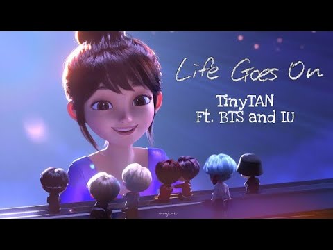 TinyTAN: LIFE GOES ON Ft. BTS and IU
