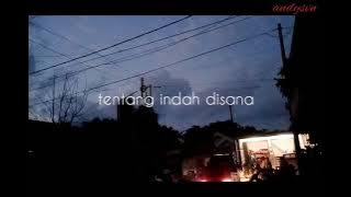 STORY WA TERBARU | 2022  KEDAMAIAN SAINT LOCO FT ASTRID