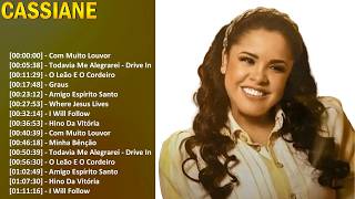Cassiane O Melhor da Música Gospel Playlist