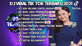 DJ PALING BANYAK DI CARI VIRAL 2021 KAU BILANG CINTA PADAKU REMIX FULL ALBUM 2021