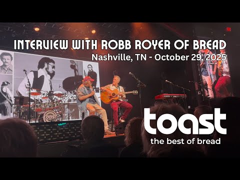 Jeff Clark of TOAST interviews Robb Royer of BREAD