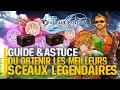 Astuce  ou obtenir rapidement tous les sceaux legendaires faveur guerriredgts supplmentaires