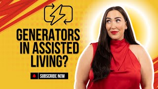 Are Assisted Living Facilities Required to Have Backup Generators?
