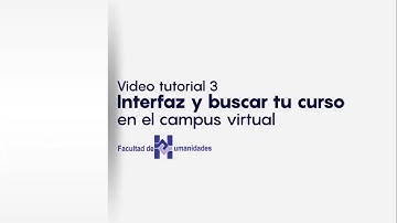 Video tutorial 3: Interfaz y buscar curso en la plataforma virtual - Facultad de Humanidades, USAC