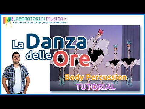 [TUTORIAL] - La danza delle ore - BODY PERCUSSION per bambini