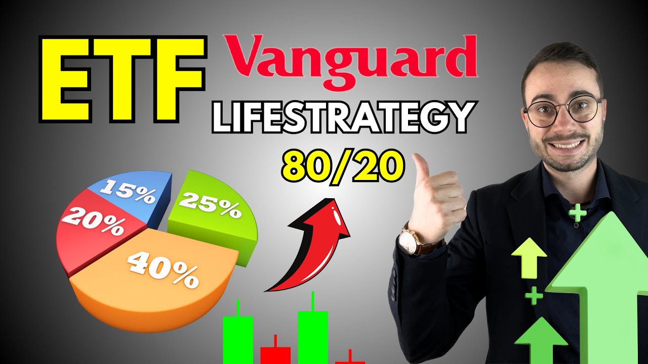 ETF VANGUARD LIFESTRATEGY 8020 recensione completa