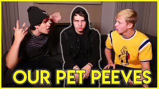What we HATE about each other | PET PEEVES | Colby Brock