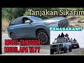 Ini mobilnya youtuber 3 jt Subscriber!! Penasaran tanjakan Sikarim. 