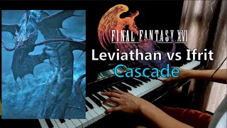 Cascade - Leviathan vs Ifrit Battle (Piano +Sheet Music) Final Fantasy XVI (FF16, FFXVI)
