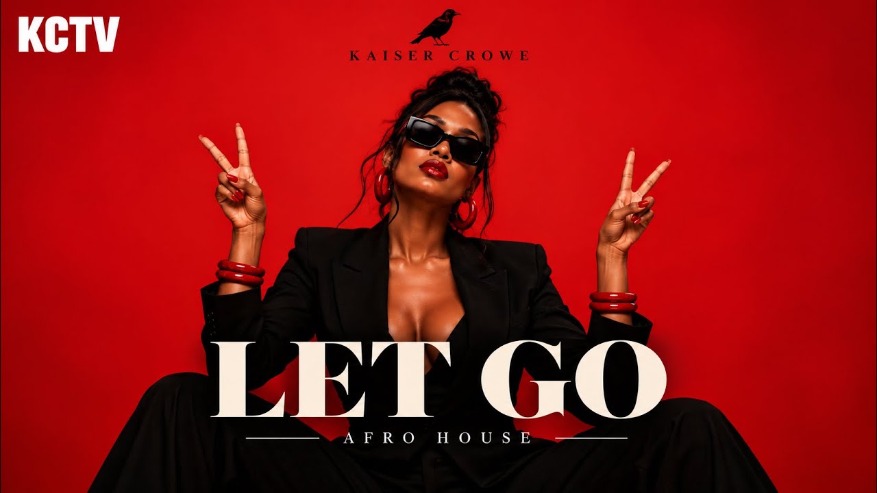 Let Go | Afro Deep House auf YouTube ansehen Let Go | Afro Deep House auf YouTube ansehen