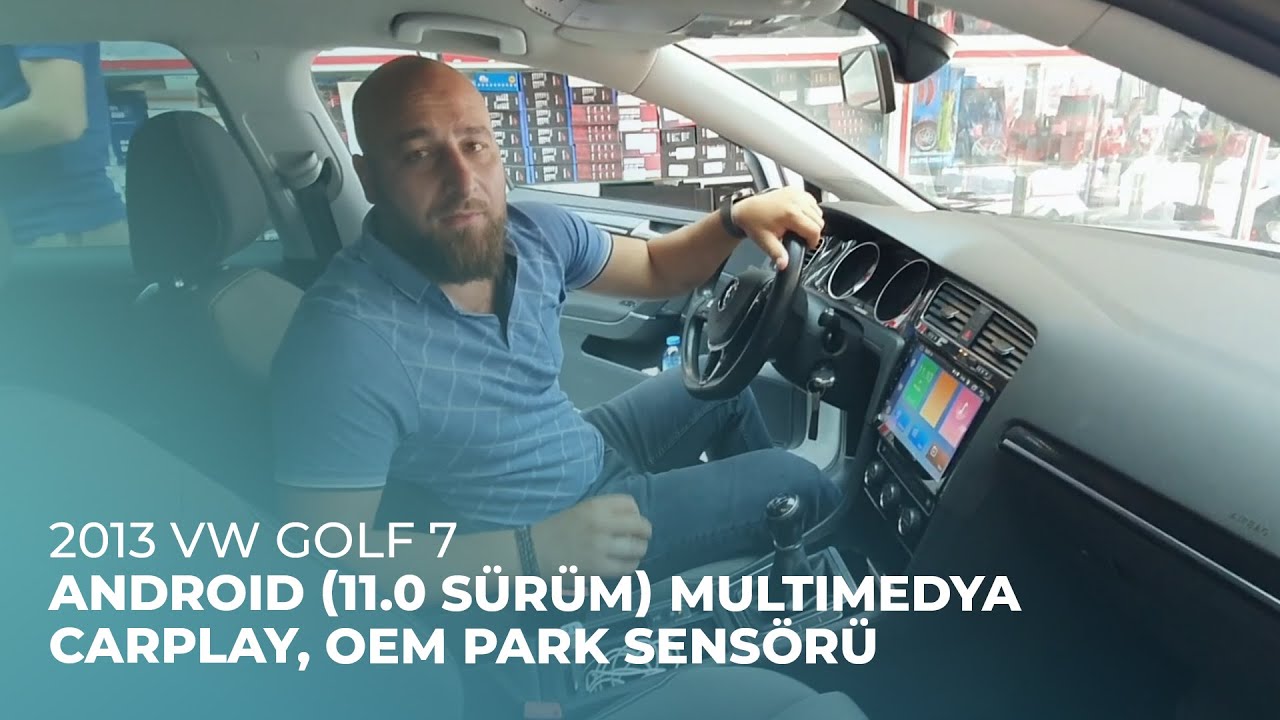 2013 VW Golf 7 // Android (11.0 Sürüm) Multimedya, CarPlay, Oem Park Sensörü