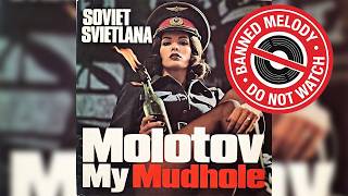 Molotov My Mudhole - Soviet Svetlana (1970's BANNED Soviet Disco Greatest Hit)