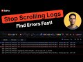 Finding Errors in Production Logs Without Endless Scrolling