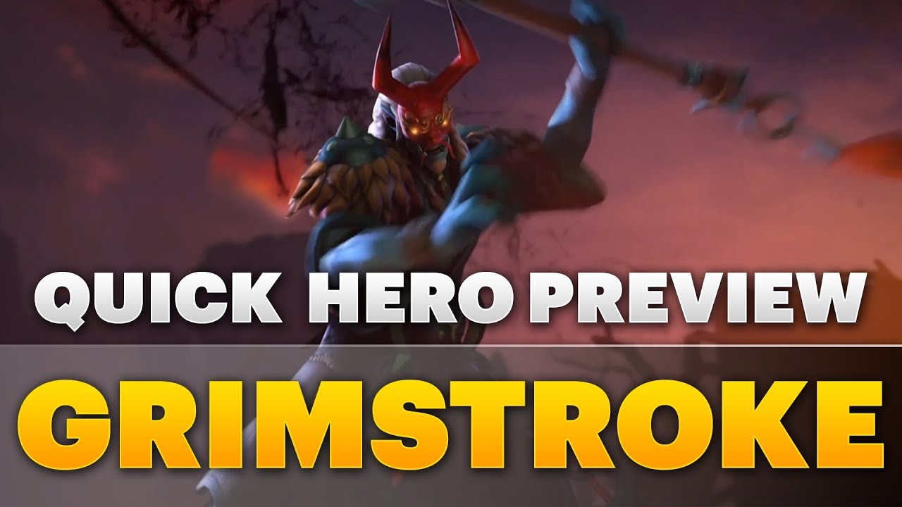 Dota 2 Quick Hero Preview Grimstroke