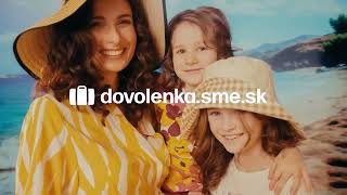 Rezervujte si vysnívanú dovolenku na Dovolenka.SME.sk