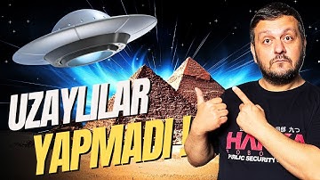 Piramitleri Uzaylılar Yapmadı!