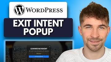 How to Add an Exit Intent Popup to Your WordPress Website (2025)