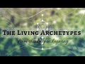 The Living Archetypes | Astrology in the Heart